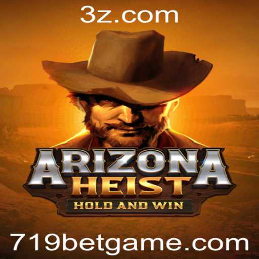 ArizonaHeist: Um Mergulho Intrigante no Mundo dos Jogo