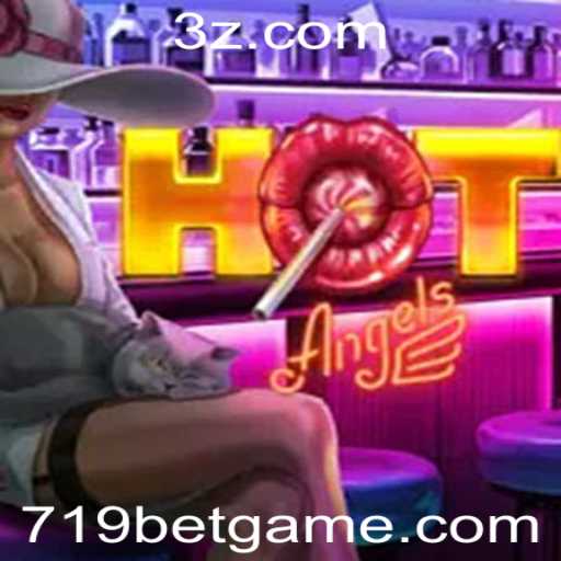 Tudo Sobre HotAngels: Regras, Estratégias e a Ascensão do 719 Bet