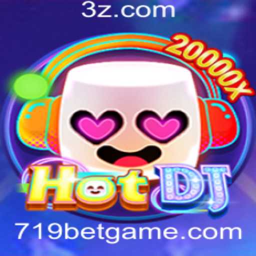 Descubra o Novo e Empolgante Jogo HotDJ e Como Ele Revoluciona as Apostas com 719 Bet