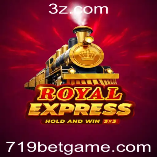 Explorando o Jogo RoyalExpress e Como Ele Relaciona com 719 Bet