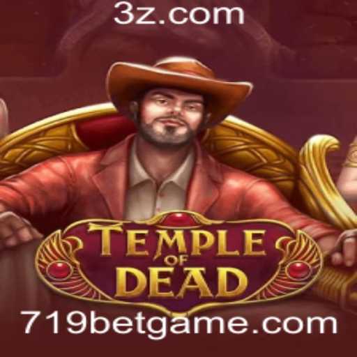 TempleofDead: Um Mergulho no Mundo do Jogo e Estratégias para 719 Bet
